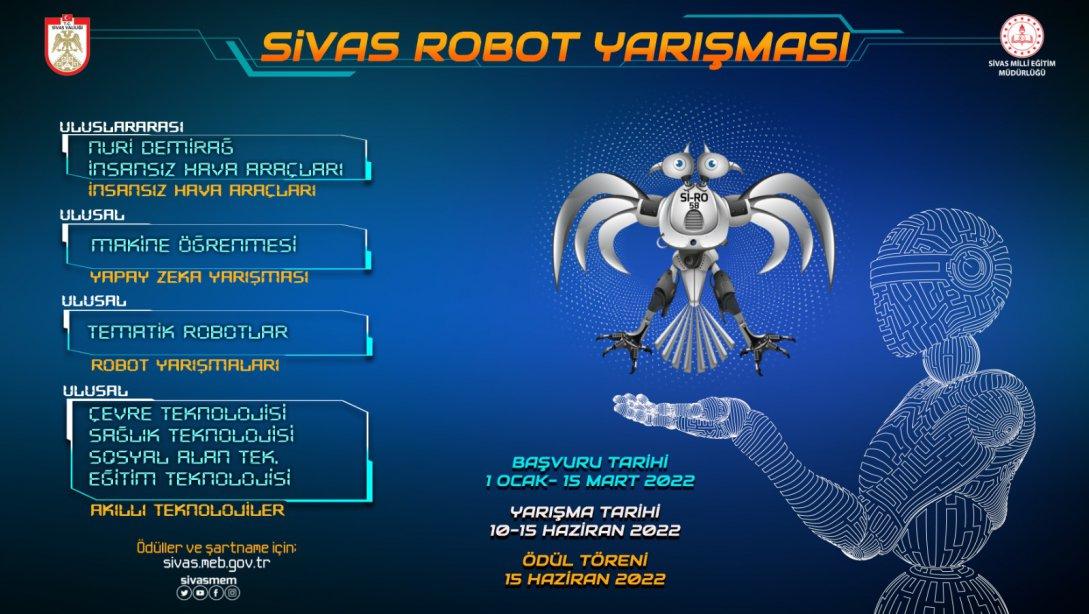Sivas Robot Yarışmaları 1 Ocak 2022'de başlıyor...